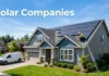 Solar Companies in 2026: How U.S. Homeowners Can Compare the Best Installers, Evaluate Solar Panel Options, and Choose the Right Company for Their Home Solar Companies
